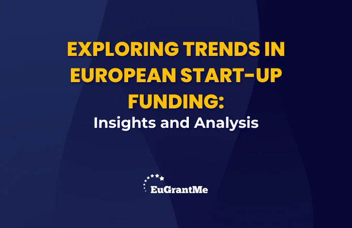 Exploring Trends in European Start-up Funding: Insights and Analysis