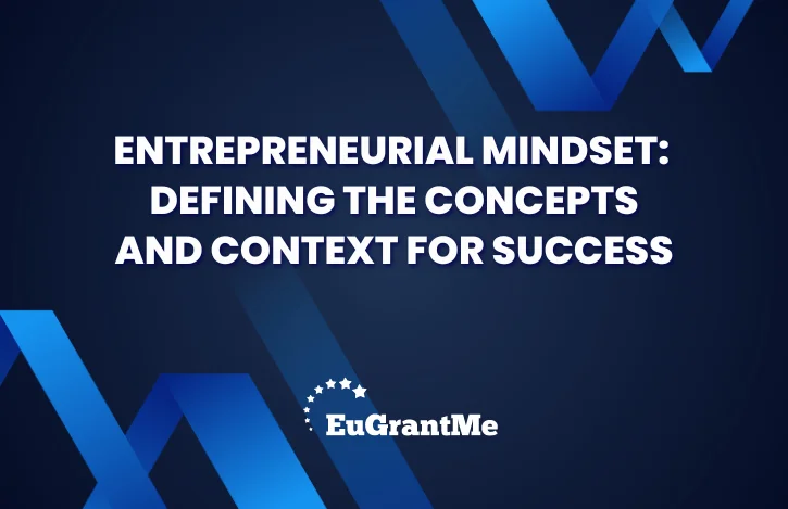 Entrepreneurial Mindset: Defining the Concepts and Context for Success