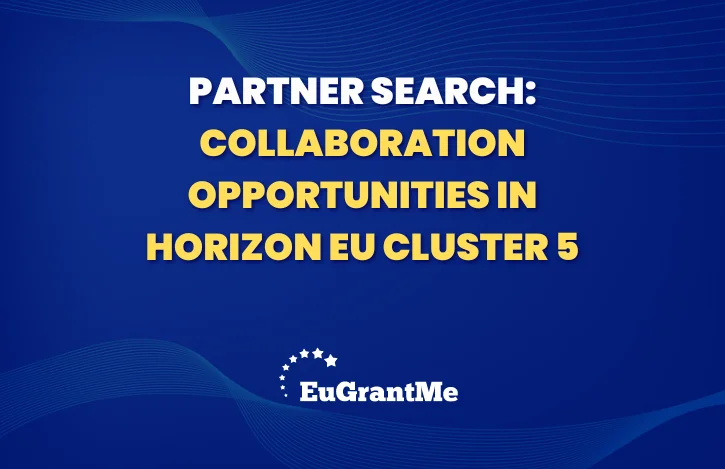 Partner Search: Collaboration Opportunities in Horizon EU Cluster 5