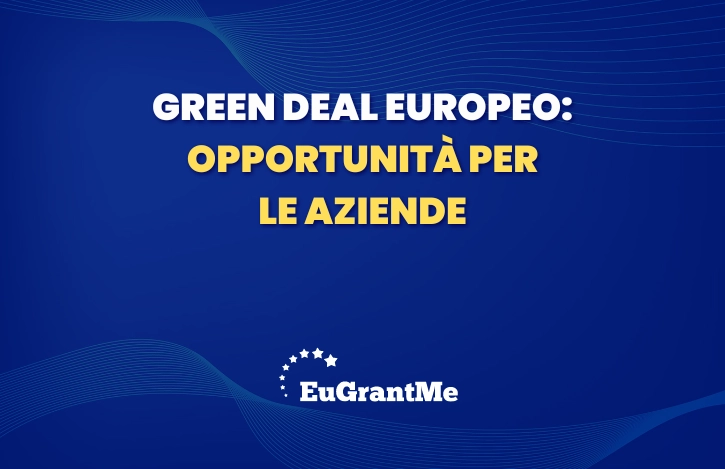 Green Deal Europeo: Opportunità per le Aziende