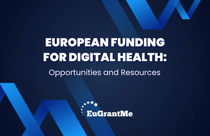 European Funding for Digital Health: Opportunities and Resources
