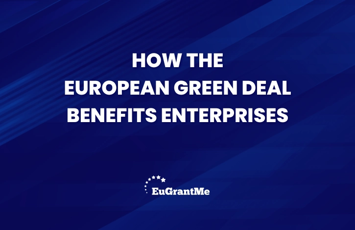 How the European Green Deal Benefits Enterprises