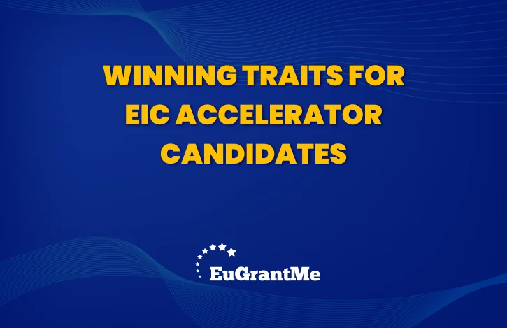 Winning Traits for EIC Accelerator Candidates
