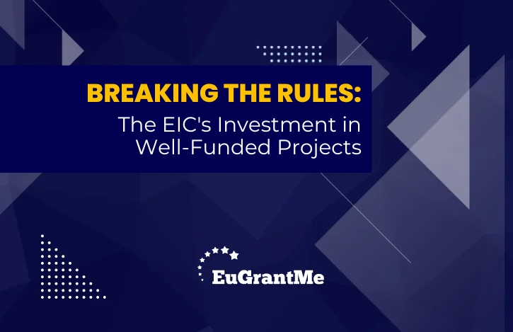 Breaking the Rules: The EIC's Investment in Well-Funded Projects