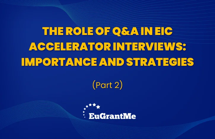 The Role of Q&A in EIC Accelerator Interviews: Importance and Strategies (Part 2)