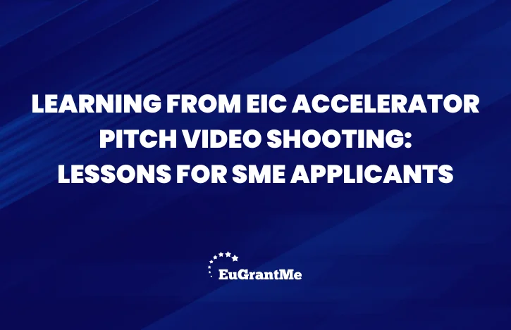 Learning from EIC Accelerator Pitch Video Shooting: Lessons for SME Applicants