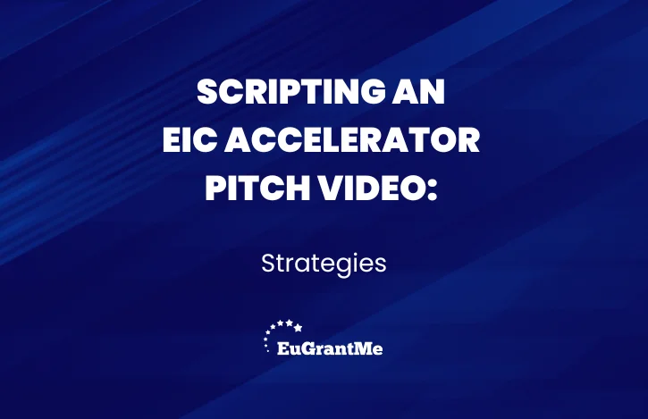 Scripting an EIC Accelerator Pitch Video: Strategies