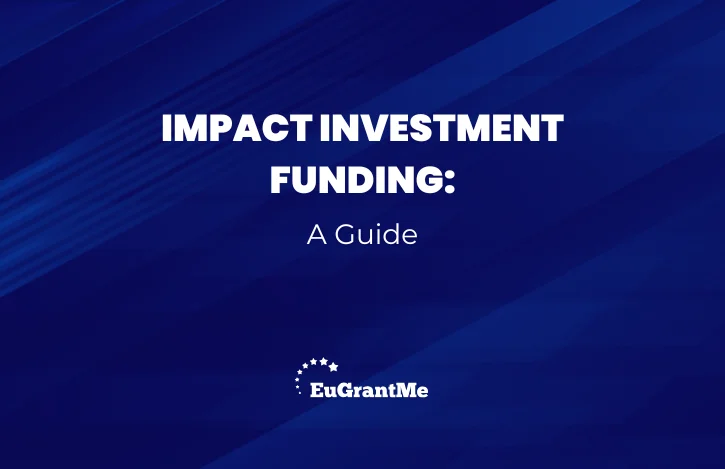 Impact Investment Funding: A Guide