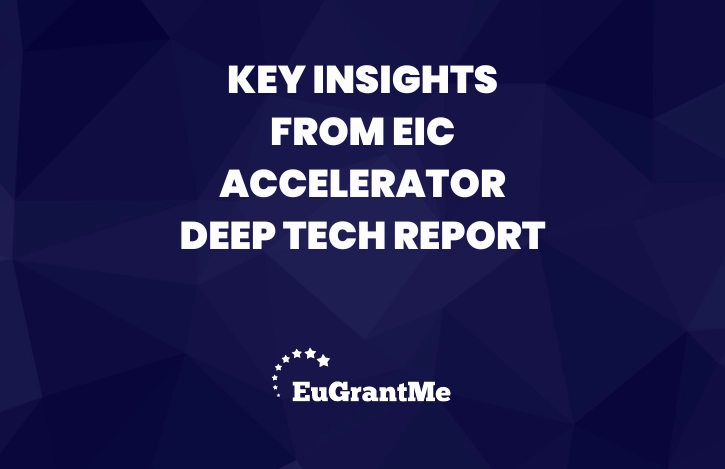 Key Insights from EIC Accelerator Deep Tech Report