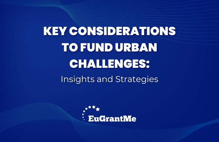 Key Considerations to Fund Urban Challenges: Insights and Strategies