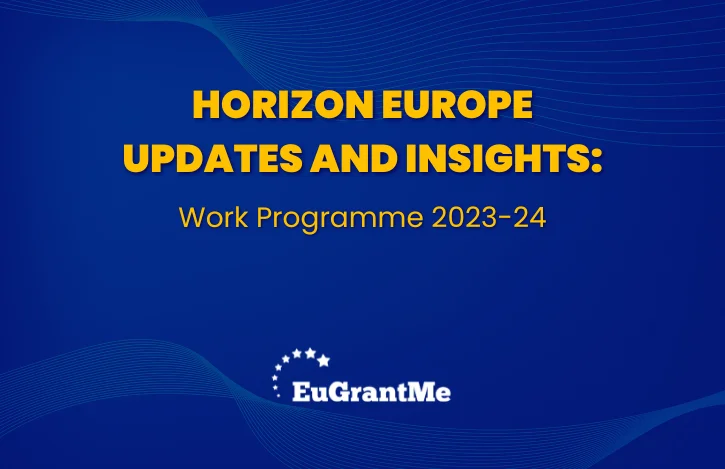 Horizon Europe Updates and Insights: Work Programme 2023-24