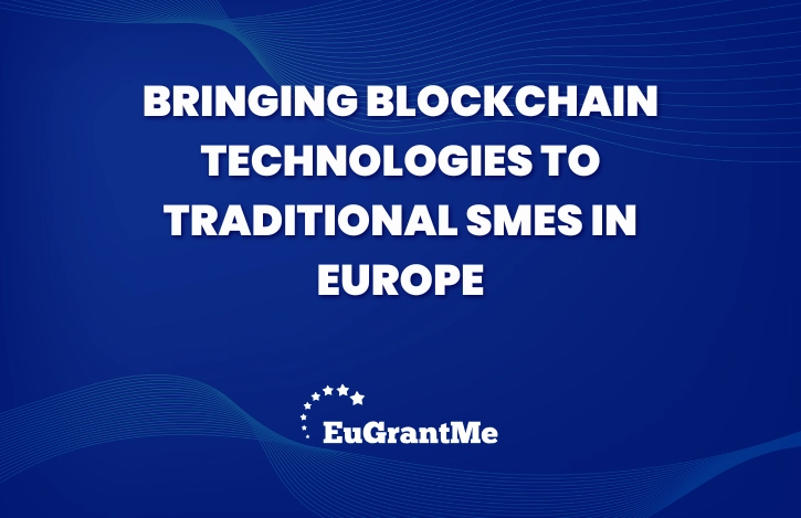 Bringing Blockchain Technologies to Traditional SMEs in Europe