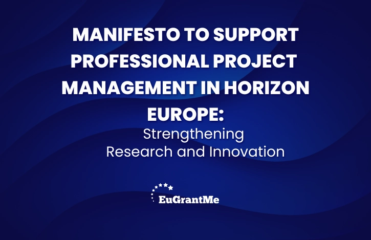 Manifesto to Support Professional Project Management in Horizon Europe: Strengthening Research and Innovation
