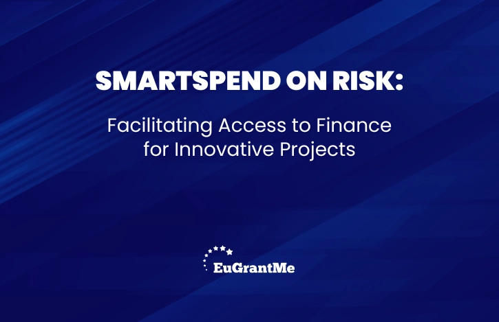 SmartSPEND on Risk: Facilitating Access to Finance for Innovative Projects