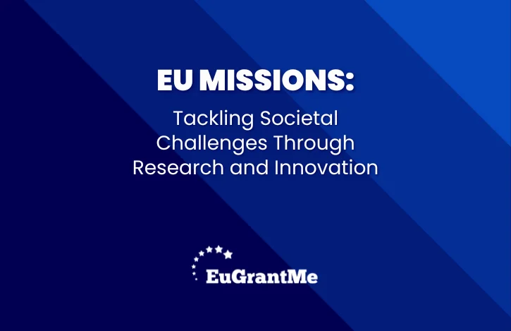 EU Missions: Tackling Societal Challenges Through Research and Innovation