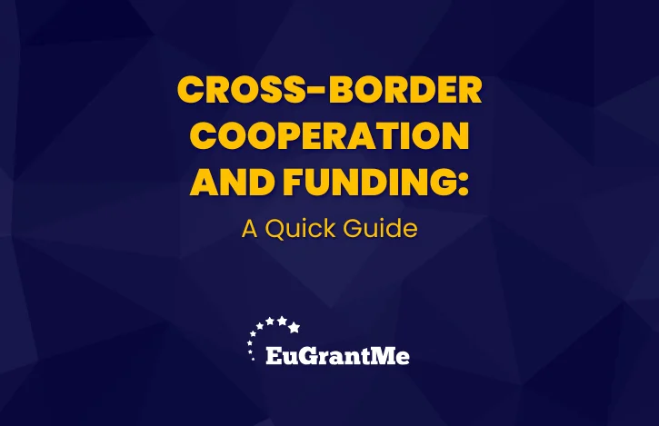 Cross-Border Cooperation and Funding: A Quick Guide
