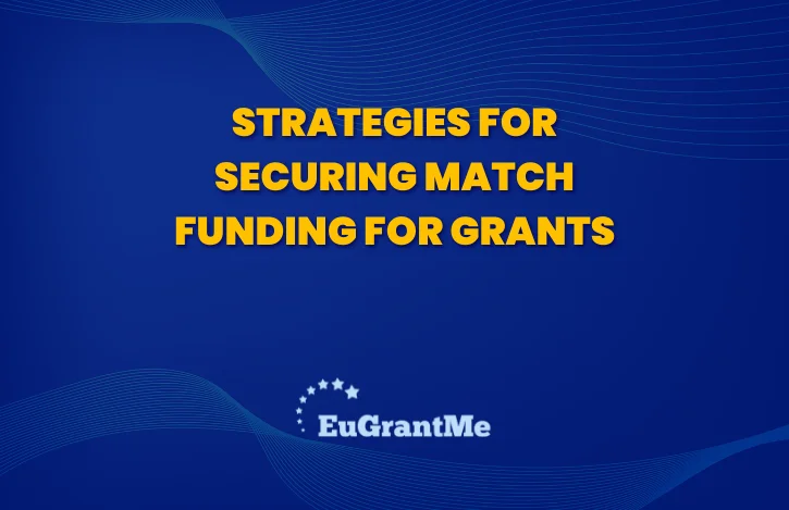 Strategies for Securing Match Funding for Grants