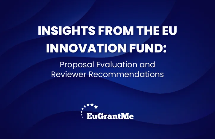 Insights from the EU Innovation Fund: Proposal Evaluation and Reviewer Recommendations