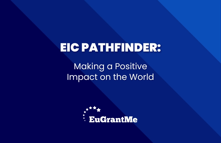 EIC Pathfinder: Making a Positive Impact on the World