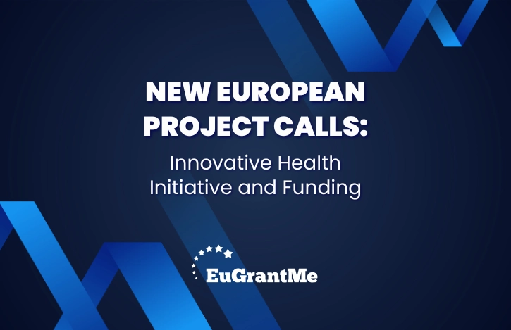 New European Project Calls: Innovative Health Initiative and Funding