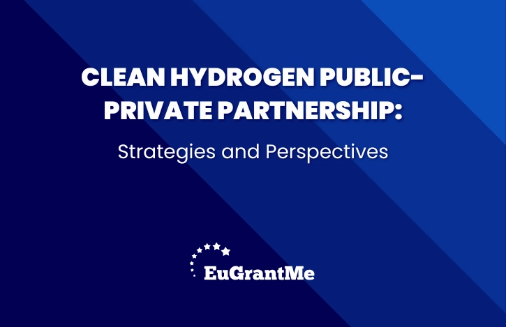 Clean Hydrogen Public-Private Partnership: Strategies and Perspectives