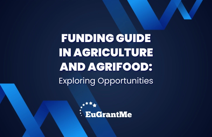 Funding Guide in Agriculture and Agrifood: Exploring Opportunities
