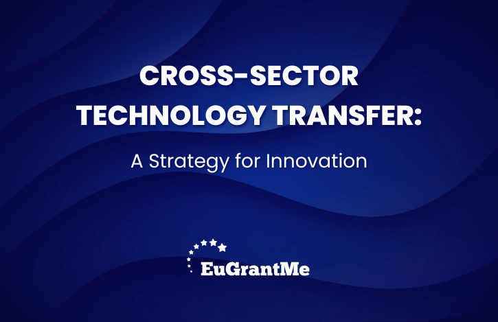 Cross-Sector Technology Transfer: A Strategy for Innovation