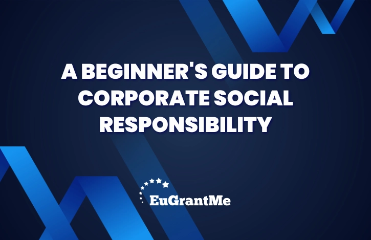A Beginner's Guide to Corporate Social Responsibility