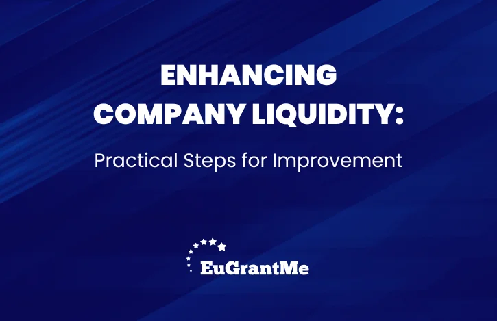 Enhancing Company Liquidity: Practical Steps for Improvement
