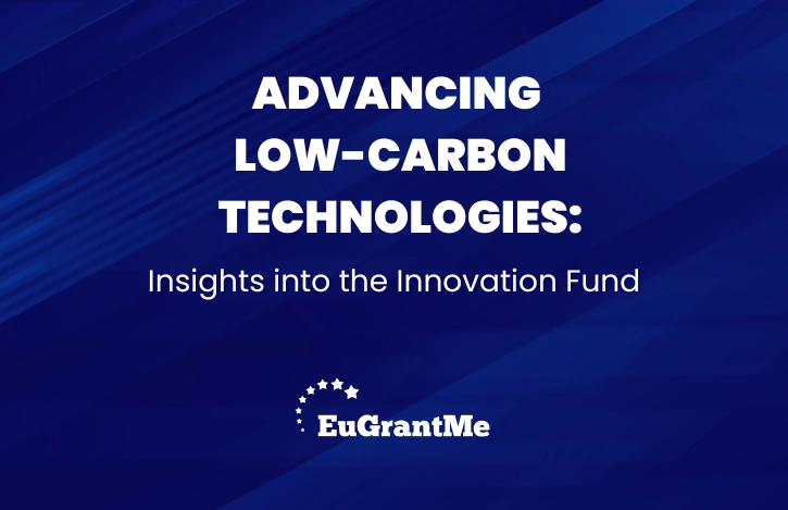 Advancing Low-Carbon Technologies: Insights into the Innovation Fund