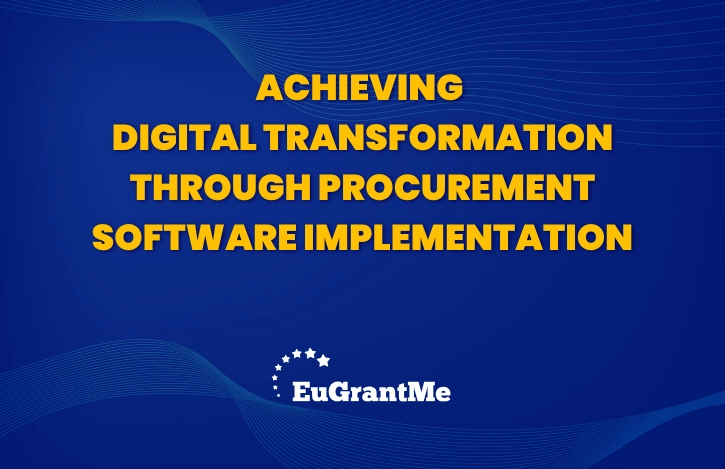 Achieving Digital Transformation through Procurement Software Implementation