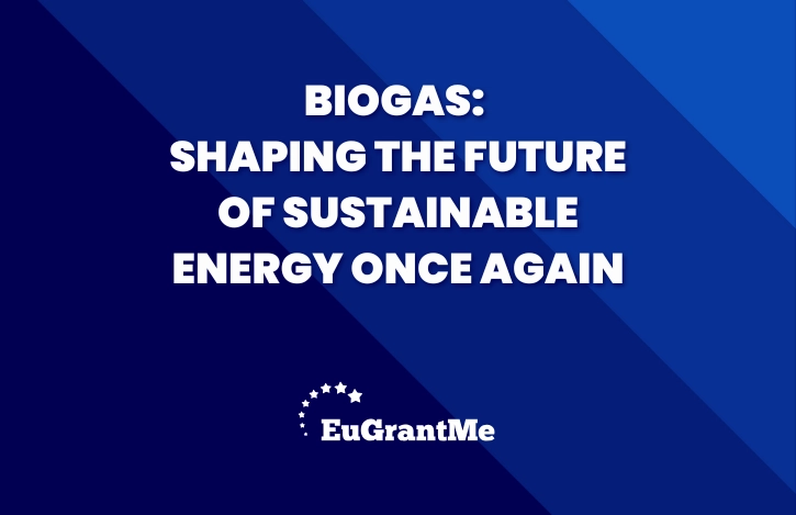 Biogas: Shaping the Future of Sustainable Energy Once Again
